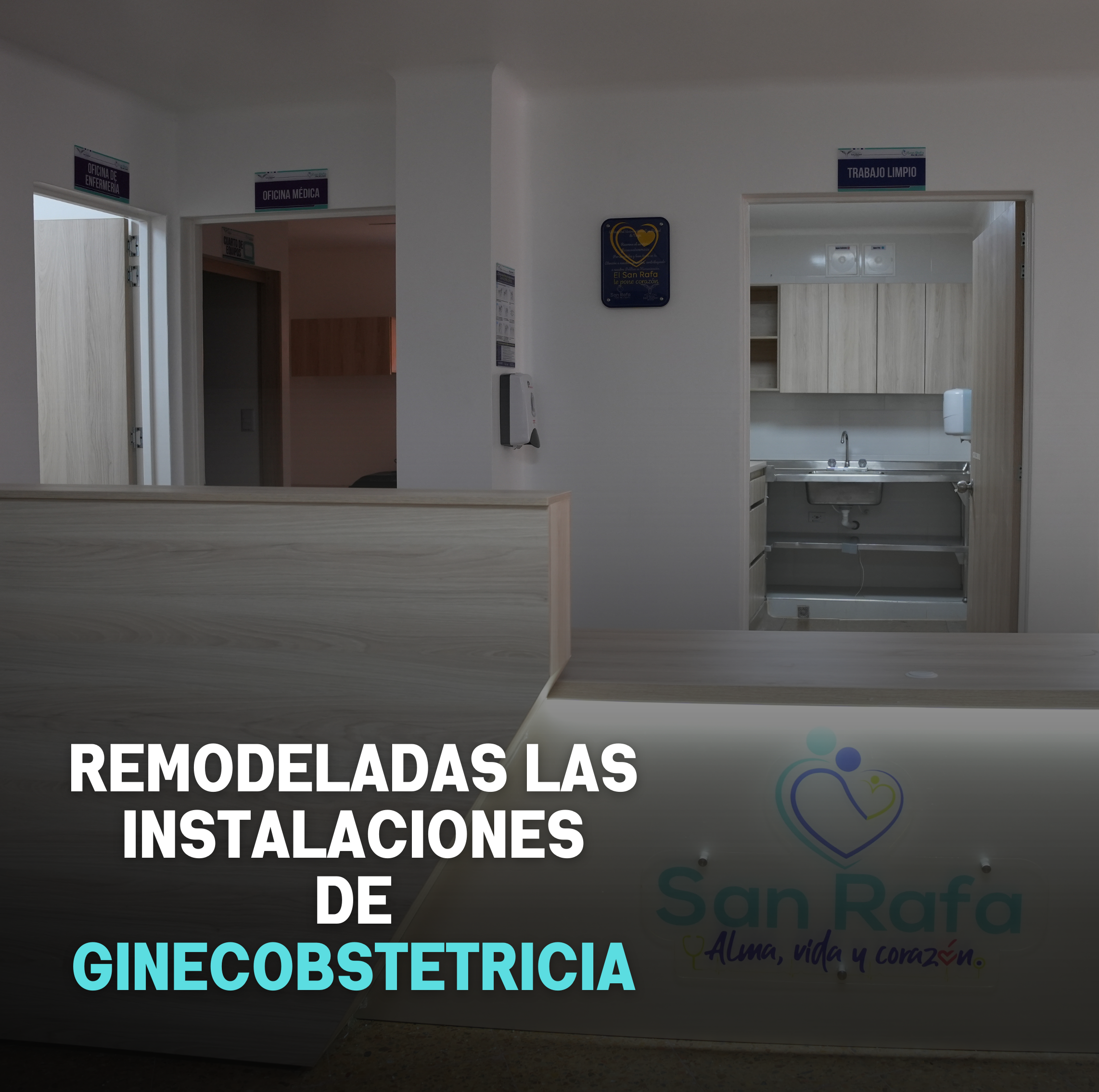 Ginecobstetricia: un servicio modernizado en nuestro San Rafa.